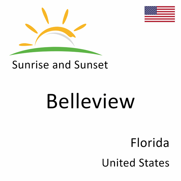 Sunrise and sunset times for Belleview, Florida, United States