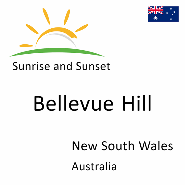 Sunrise and sunset times for Bellevue Hill, New South Wales, Australia