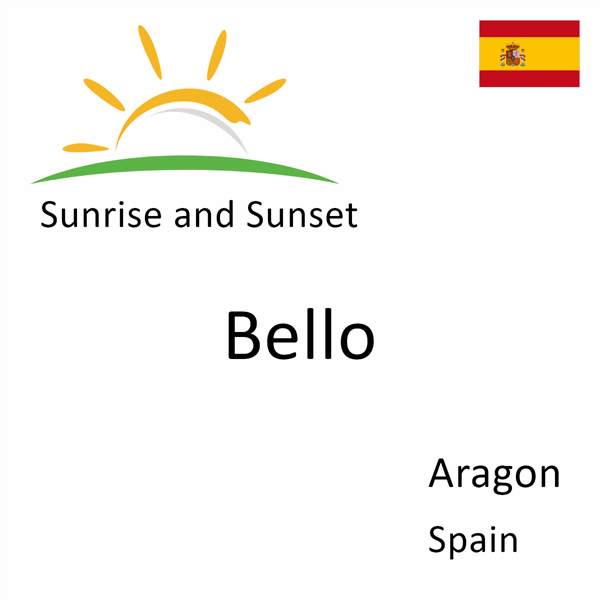 Sunrise and sunset times for Bello, Aragon, Spain