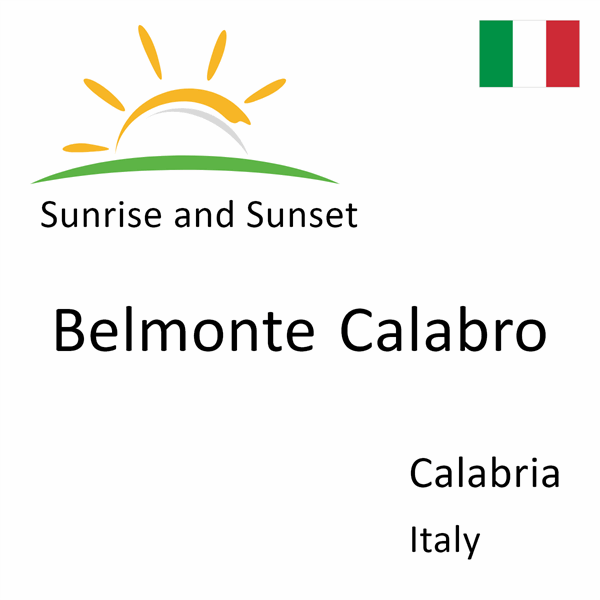 Sunrise and sunset times for Belmonte Calabro, Calabria, Italy