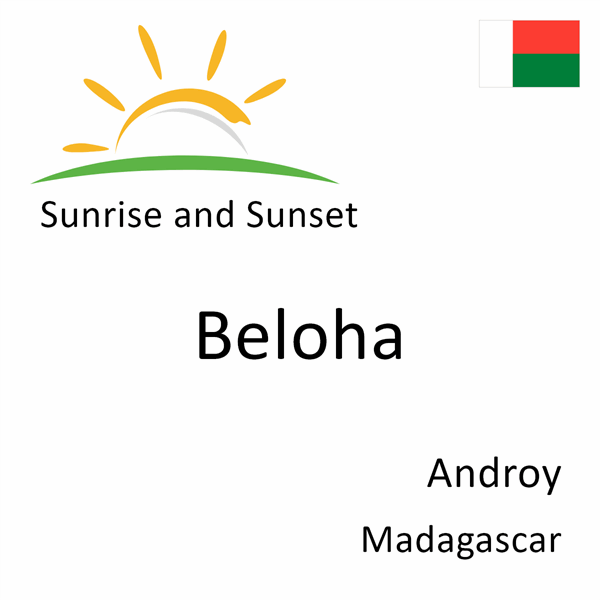 Sunrise and sunset times for Beloha, Androy, Madagascar