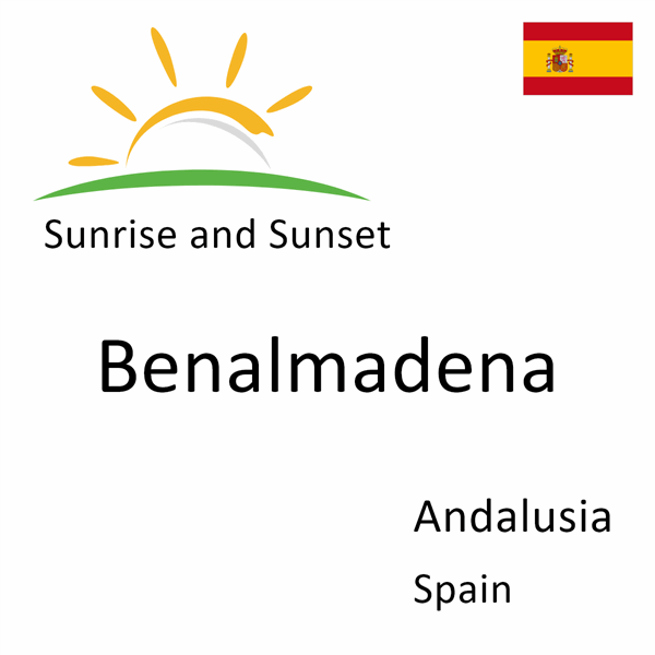 Sunrise and sunset times for Benalmadena, Andalusia, Spain