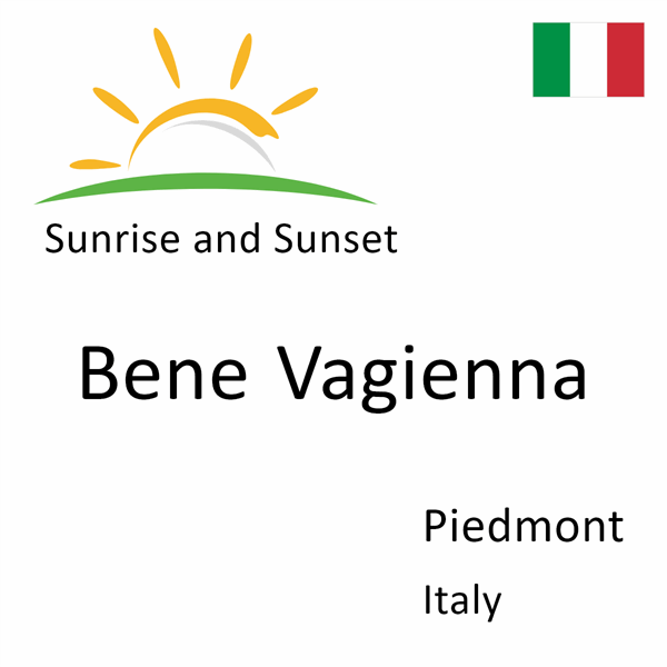 Sunrise and sunset times for Bene Vagienna, Piedmont, Italy