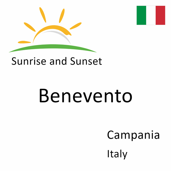 Sunrise and sunset times for Benevento, Campania, Italy
