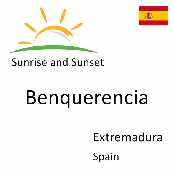 Sunrise and sunset times for Benquerencia, Extremadura, Spain