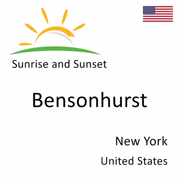 Sunrise and sunset times for Bensonhurst, New York, United States