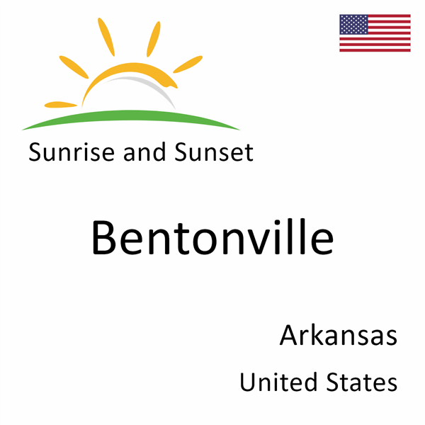 Sunrise and sunset times for Bentonville, Arkansas, United States