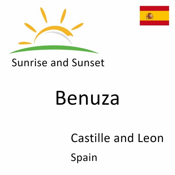 Sunrise and sunset times for Benuza, Castille and Leon, Spain