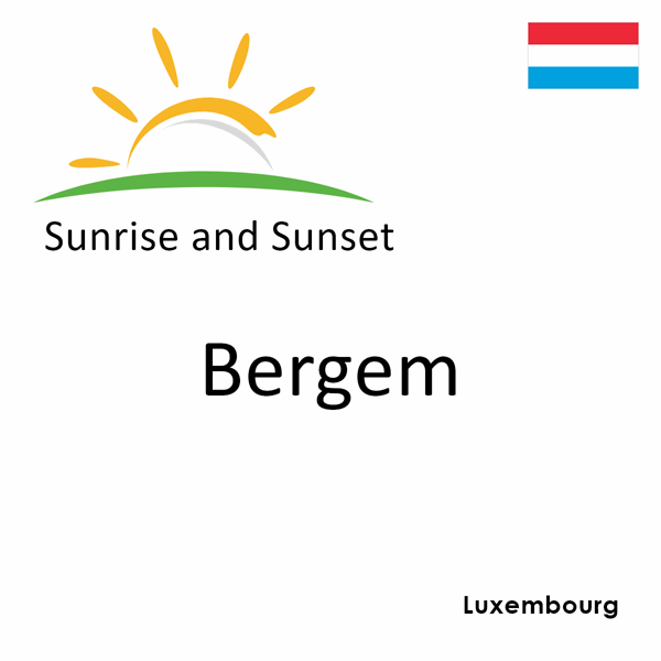 Sunrise and sunset times for Bergem, Luxembourg