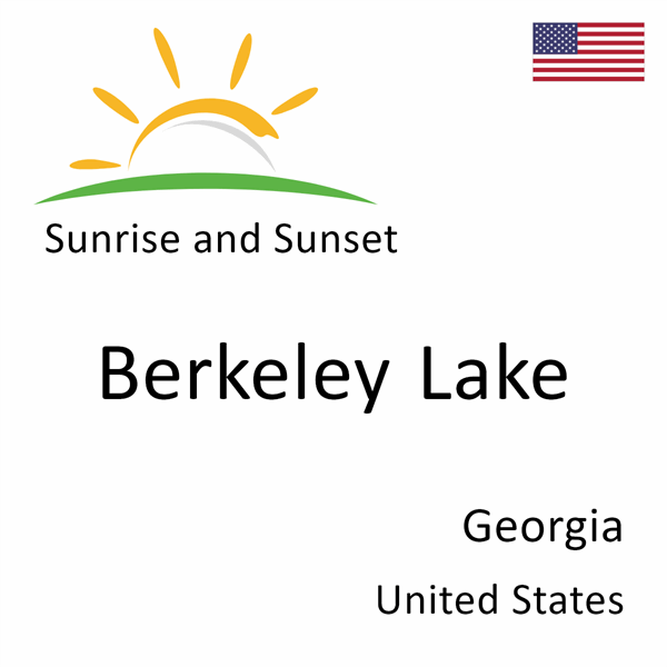 Sunrise and sunset times for Berkeley Lake, Georgia, United States