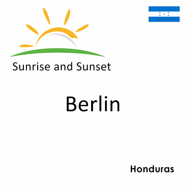 Sunrise and sunset times for Berlin, Honduras