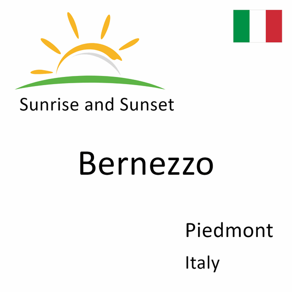 Sunrise and sunset times for Bernezzo, Piedmont, Italy