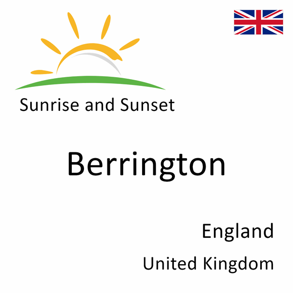 Sunrise and sunset times for Berrington, England, United Kingdom