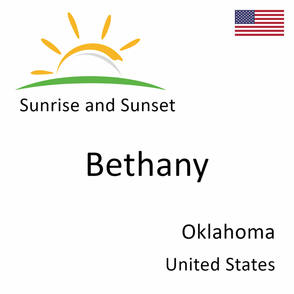 Sunrise and sunset times for Bethany, Oklahoma, United States
