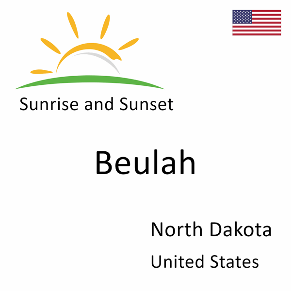 Sunrise and sunset times for Beulah, North Dakota, United States