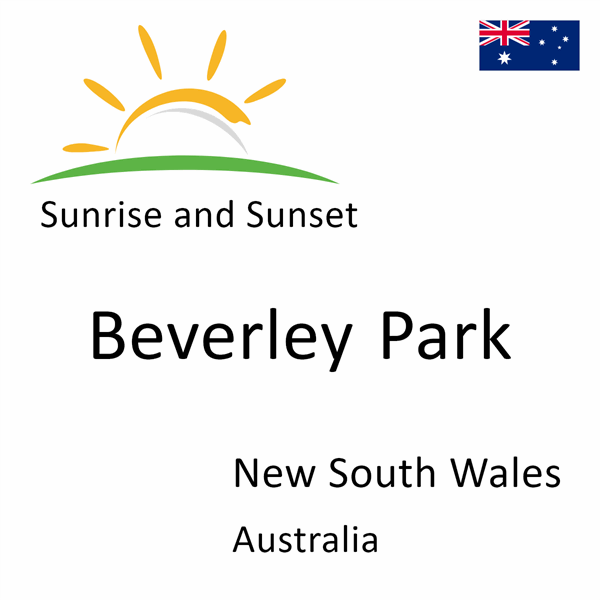 Sunrise and sunset times for Beverley Park, New South Wales, Australia