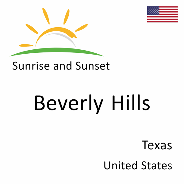 Sunrise and sunset times for Beverly Hills, Texas, United States