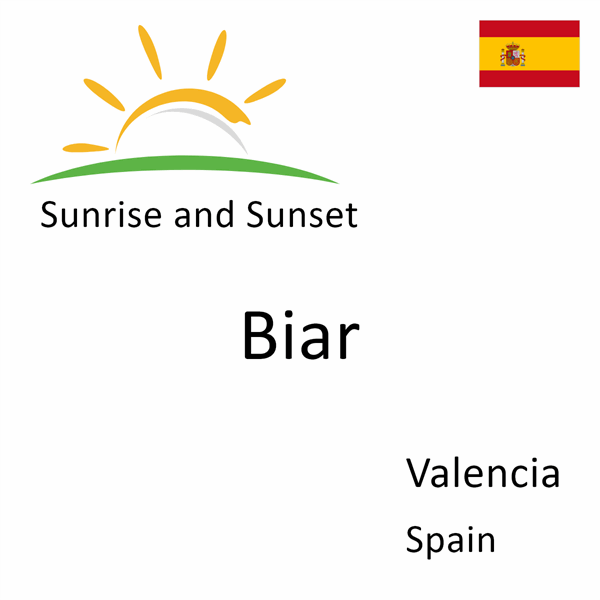 Sunrise and sunset times for Biar, Valencia, Spain