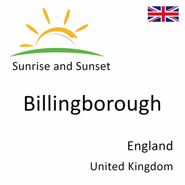 Sunrise and sunset times for Billingborough, England, United Kingdom