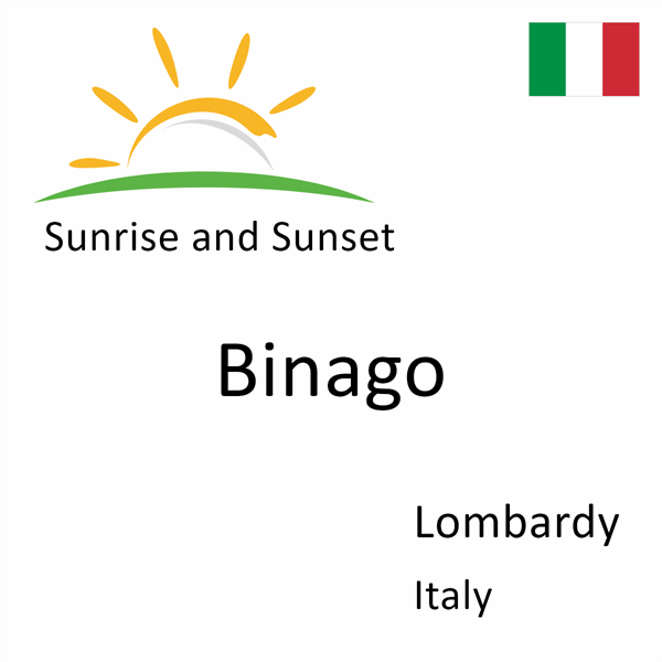 Sunrise and sunset times for Binago, Lombardy, Italy