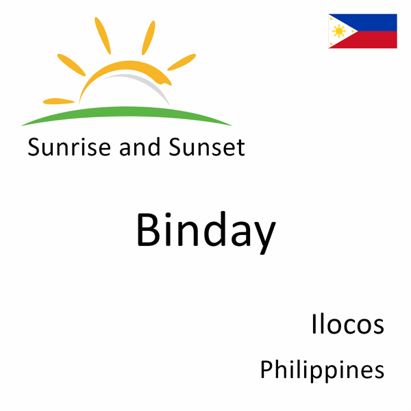 Sunrise and sunset times for Binday, Ilocos, Philippines