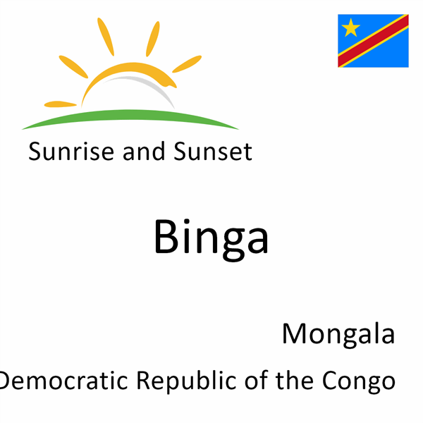 Sunrise and sunset times for Binga, Mongala, Democratic Republic of the Congo