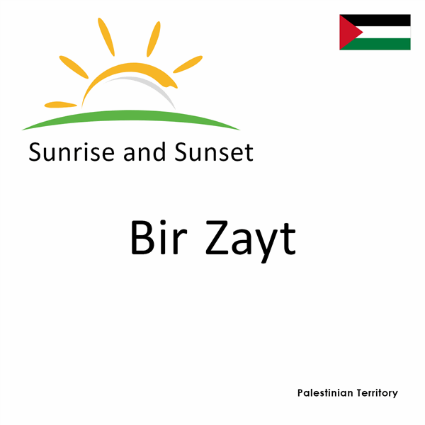 Sunrise and sunset times for Bir Zayt, Palestinian Territory