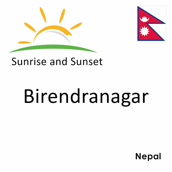 Sunrise and sunset times for Birendranagar, Nepal
