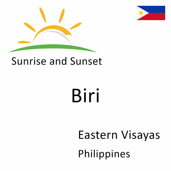 Sunrise and sunset times for Biri, Eastern Visayas, Philippines