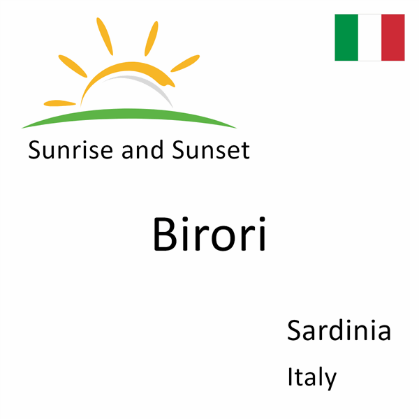 Sunrise and sunset times for Birori, Sardinia, Italy