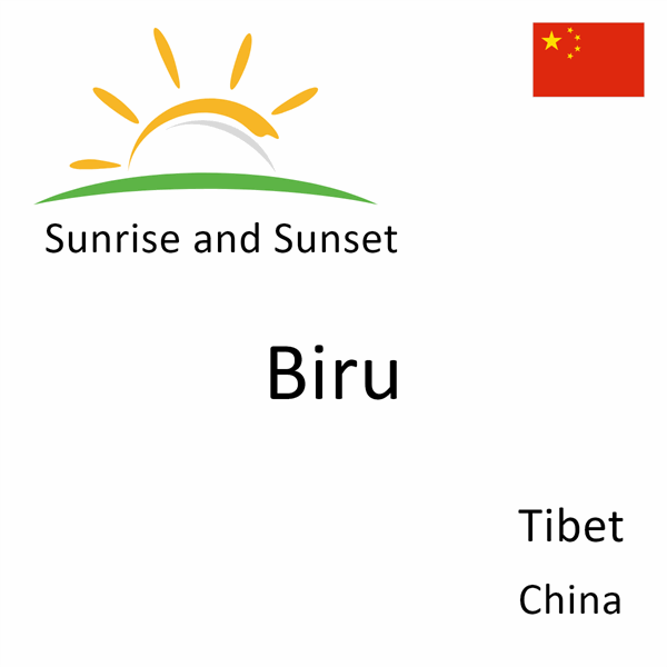 Sunrise and sunset times for Biru, Tibet, China