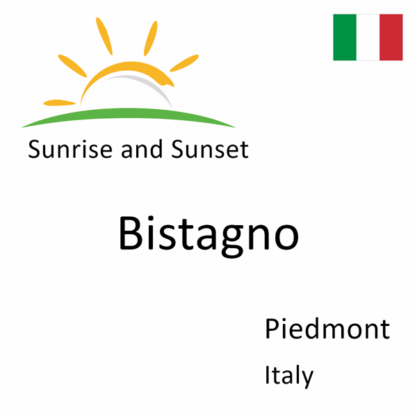 Sunrise and sunset times for Bistagno, Piedmont, Italy