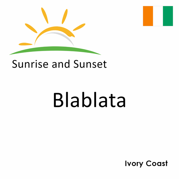 Sunrise and sunset times for Blablata, Ivory Coast