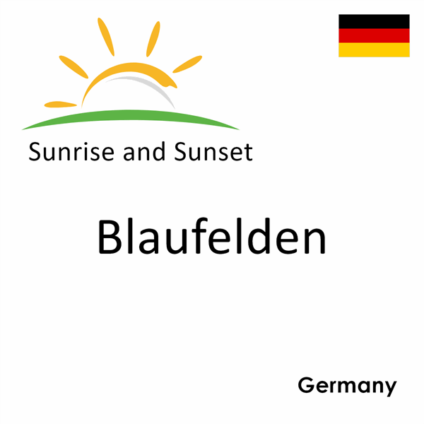 Sunrise and sunset times for Blaufelden, Germany