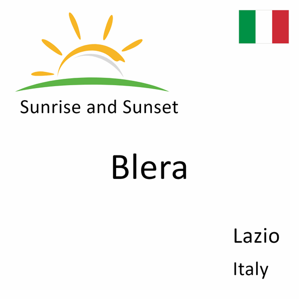 Sunrise and sunset times for Blera, Lazio, Italy