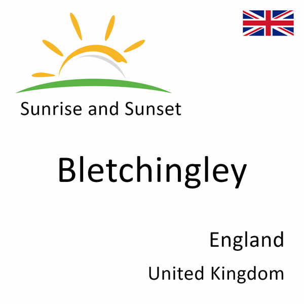 Sunrise and sunset times for Bletchingley, England, United Kingdom