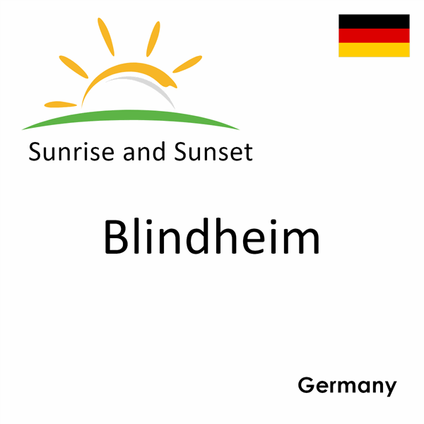 Sunrise and sunset times for Blindheim, Germany