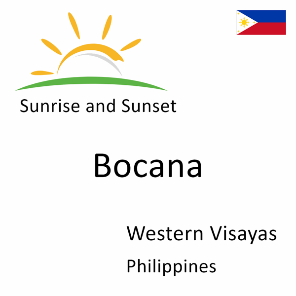 Sunrise and sunset times for Bocana, Western Visayas, Philippines