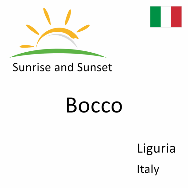 Sunrise and sunset times for Bocco, Liguria, Italy