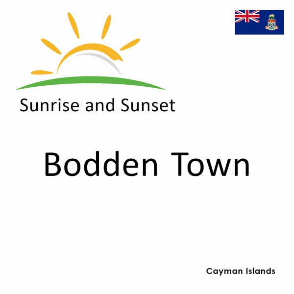 Sunrise and sunset times for Bodden Town, Cayman Islands