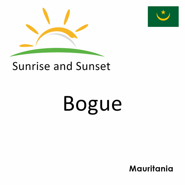 Sunrise and sunset times for Bogue, Mauritania