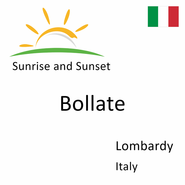 Sunrise and sunset times for Bollate, Lombardy, Italy