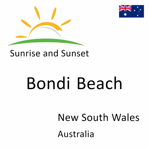 Sunrise and sunset times for Bondi Beach, New South Wales, Australia