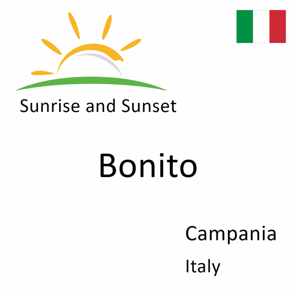 Sunrise and sunset times for Bonito, Campania, Italy