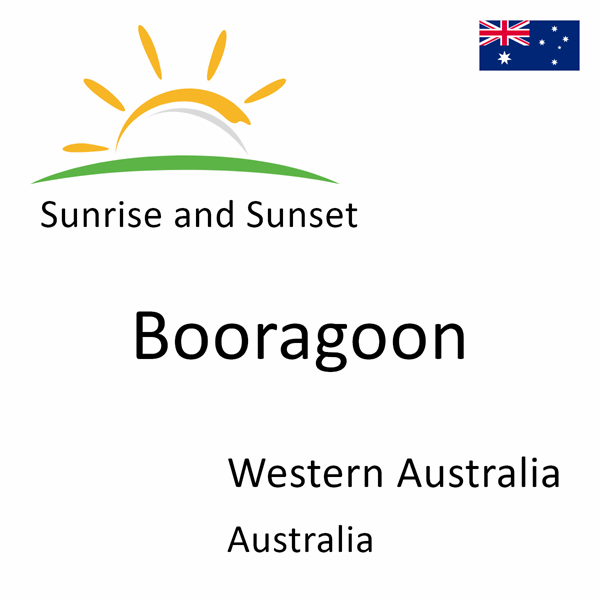 Sunrise and sunset times for Booragoon, Western Australia, Australia