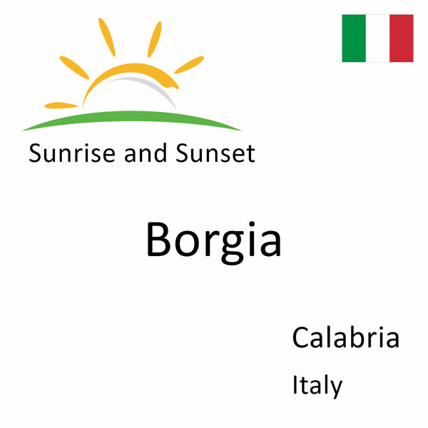 Sunrise and sunset times for Borgia, Calabria, Italy