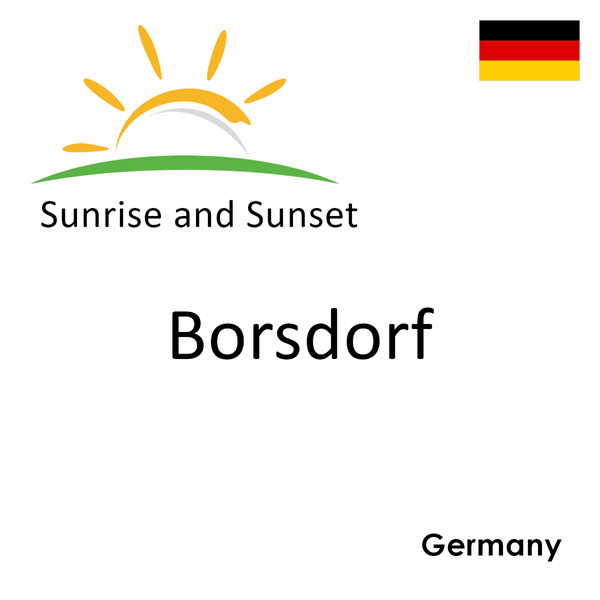 Sunrise and sunset times for Borsdorf, Germany