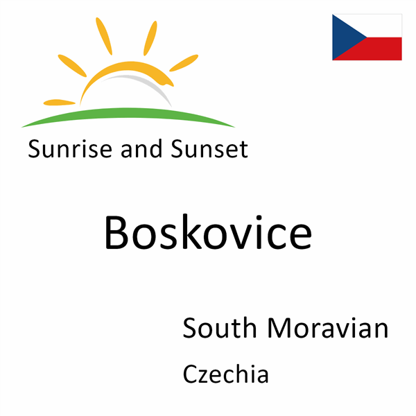 Sunrise and sunset times for Boskovice, South Moravian, Czechia