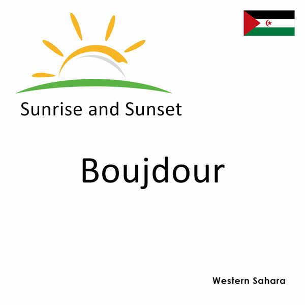 Sunrise and sunset times for Boujdour, Western Sahara