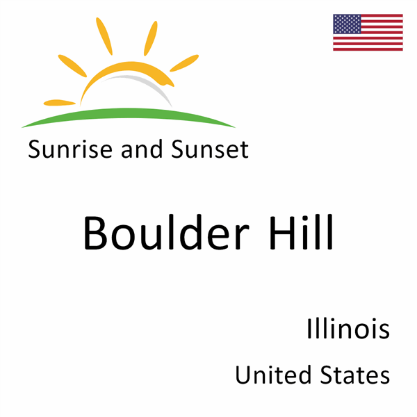 Sunrise and sunset times for Boulder Hill, Illinois, United States